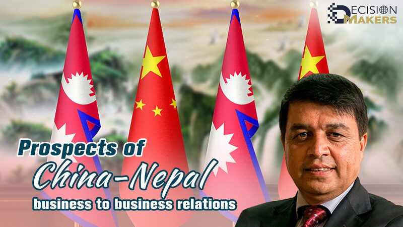 China_and_Nepal_Strengthen_Business_Ties_for_Mutual_Growth