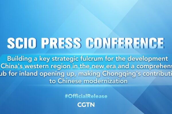 Chongqing Drives High-Quality Development in China’s Western Region Chongqing_Drives_High_Quality_Development_in_China_s_Western_Region