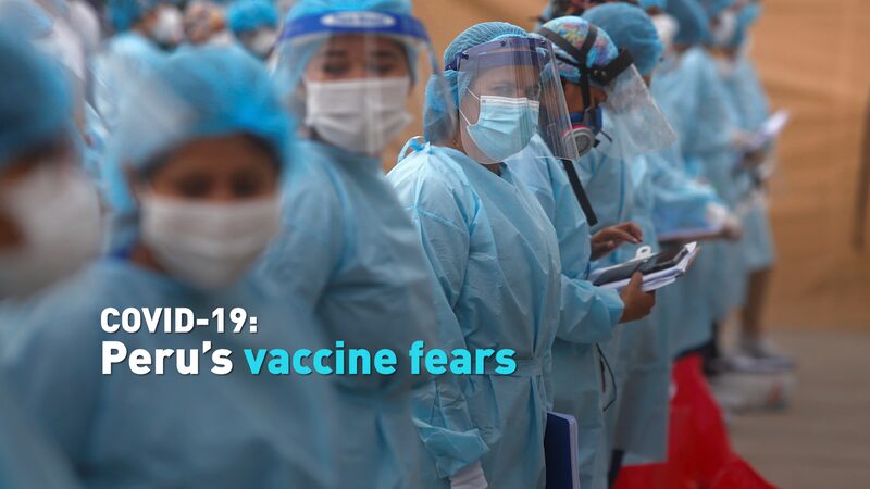 Peru Battles COVID-19 Surge Amid Vaccine Hesitancy Peru_Battles_COVID_19_Surge_Amid_Vaccine_Hesitancy video poster