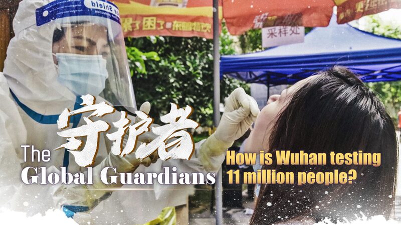 Wuhan_Implements_Massive_Testing_Effort_to_Ensure_Community_Safety