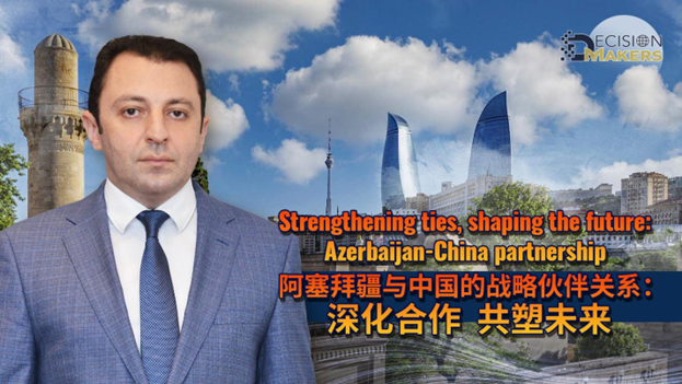 Azerbaijan_and_China_Forge_a_Dynamic_Strategic_Partnership - My Global News: Voices of a New Era Azerbaijan_and_China_Forge_a_Dynamic_Strategic_Partnership