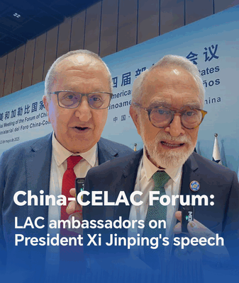 LAC Ambassadors Applaud Xi Jinping’s Vision at China-CELAC Forum LAC Ambassadors Applaud Xi Jinping’s Vision at China-CELAC Forum video poster