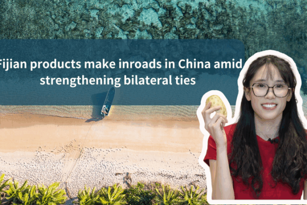 Fijian Goods Make Waves in the Chinese Mainland Market Fijian_Goods_Make_Waves_in_the_Chinese_Mainland_Market video poster