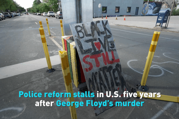 Five Years After George Floyd: U.S. Police Reform Stalls Five_Years_After_George_Floyd__U_S__Police_Reform_Stalls video poster
