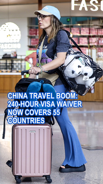 China_Travel_Boom__240_Hour_Visa_Waiver_Now_Covers_55_Countries_poster - My Global News: Voices of a New Era China_Travel_Boom__240_Hour_Visa_Waiver_Now_Covers_55_Countries video poster