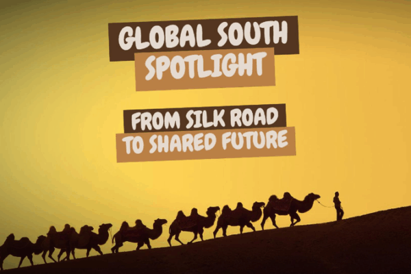 Global South Spotlight: From Silk Road to Shared Future Global_South_Spotlight__From_Silk_Road_to_Shared_Future video poster