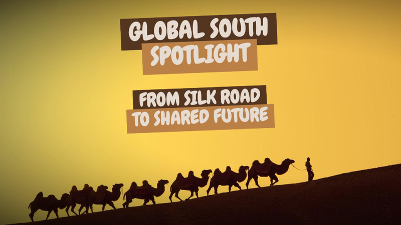 Global_South_Spotlight__From_Silk_Road_to_Shared_Future_poster - My Global News: Voices of a New Era Global_South_Spotlight__From_Silk_Road_to_Shared_Future video poster