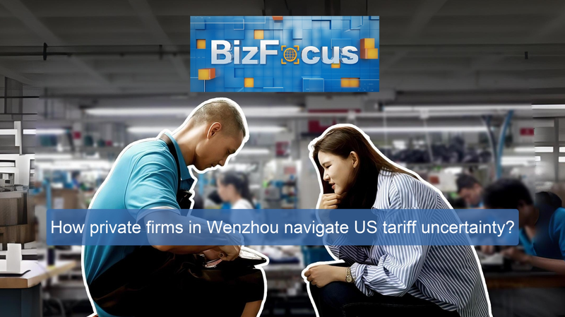 Wenzhou_Firms_Navigate_US_China_Tariff_Truce_poster - My Global News: Voices of a New Era Wenzhou_Firms_Navigate_US_China_Tariff_Truce video poster