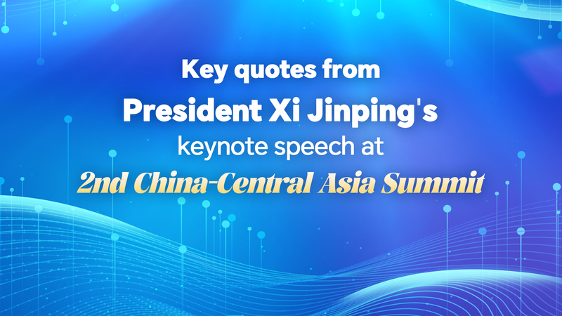 Xi_Champions_High_Quality_China_Central_Asia_Cooperation_at_Astana_Summit - My Global News: Voices of a New Era Xi_Champions_High_Quality_China_Central_Asia_Cooperation_at_Astana_Summit