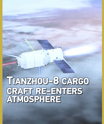 China’s Tianzhou-8 Cargo Craft Safely Re-enters Atmosphere China’s Tianzhou-8 Cargo Craft Safely Re-enters Atmosphere video poster