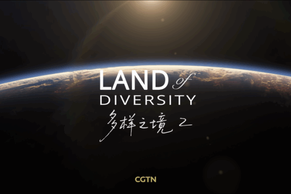 Land of Diversity 2: CGTN’s Ecological Odyssey Returns on August 15 Land_of_Diversity_2__CGTN_s_Ecological_Odyssey_Returns_on_August_15 video poster