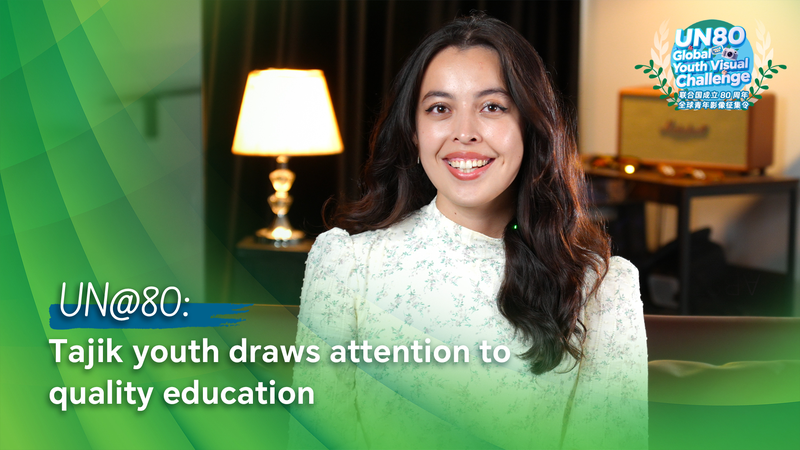 Tajik_Youth_Highlights_Quality_Education_in_UN_80__One_Home__Campaign video poster