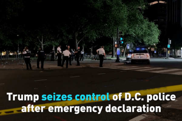 Trump Seizes Control of D.C. Police Under Emergency Declaration Trump_Seizes_Control_of_D_C__Police_Under_Emergency_Declaration video poster