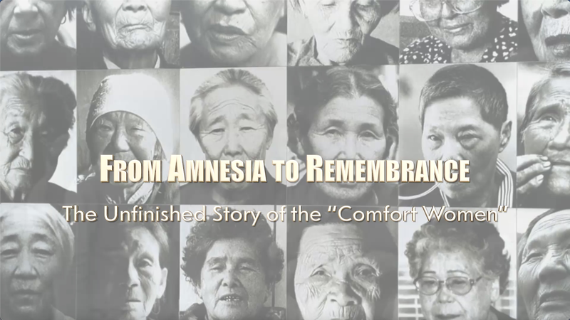 From Amnesia to Remembrance: The Unfinished Story of the ‘Comfort Women’ video poster
