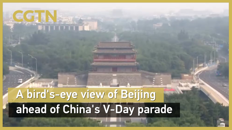 Drone_s_Eye_View__Beijing_Gears_Up_for_80th_Victory_Day_Parade_poster - My Global News: Voices of a New Era Drone_s_Eye_View__Beijing_Gears_Up_for_80th_Victory_Day_Parade video poster