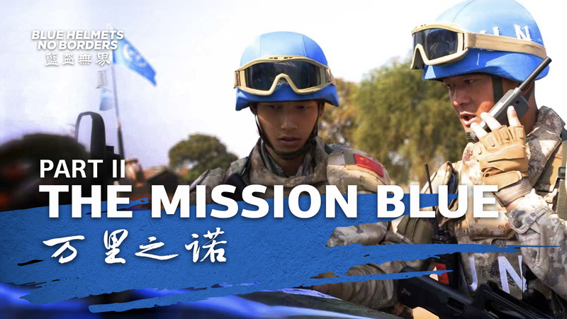 Mission_Blue__China_s_Peacekeepers_on_Africa_s_Frontlines video poster