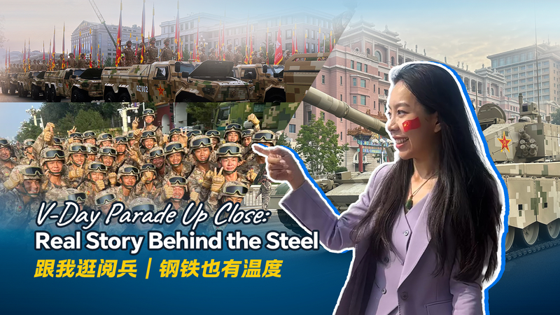 Up_Close_at_Beijing_s_V_Day_Parade__Steel__Stories__and_Memories_poster - My Global News: Voices of a New Era Up_Close_at_Beijing_s_V_Day_Parade__Steel__Stories__and_Memories video poster
