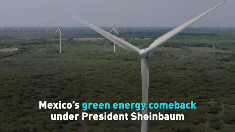 Mexico’s Green Energy Revival Gains Momentum Under President Sheinbaum video poster