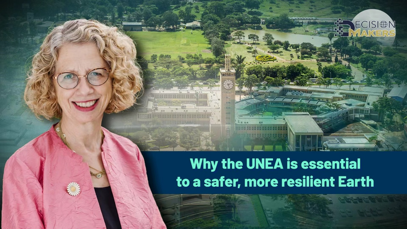Why_the_UNEA_Is_Key_to_a_Safer__More_Resilient_Earth